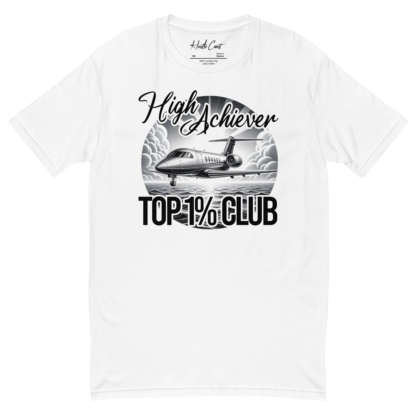 High Achiever Top 1% Club T-shirt