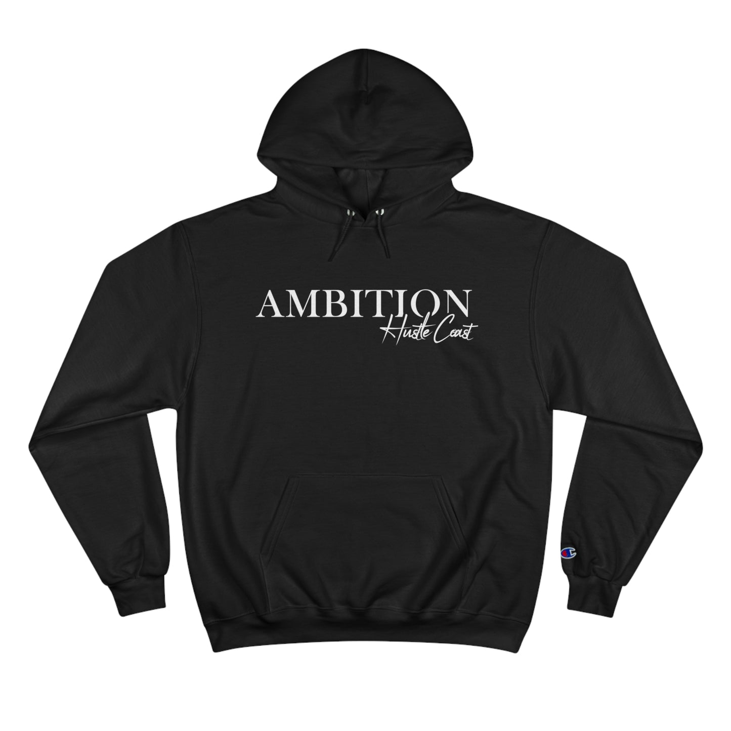 Ambition Hoodie