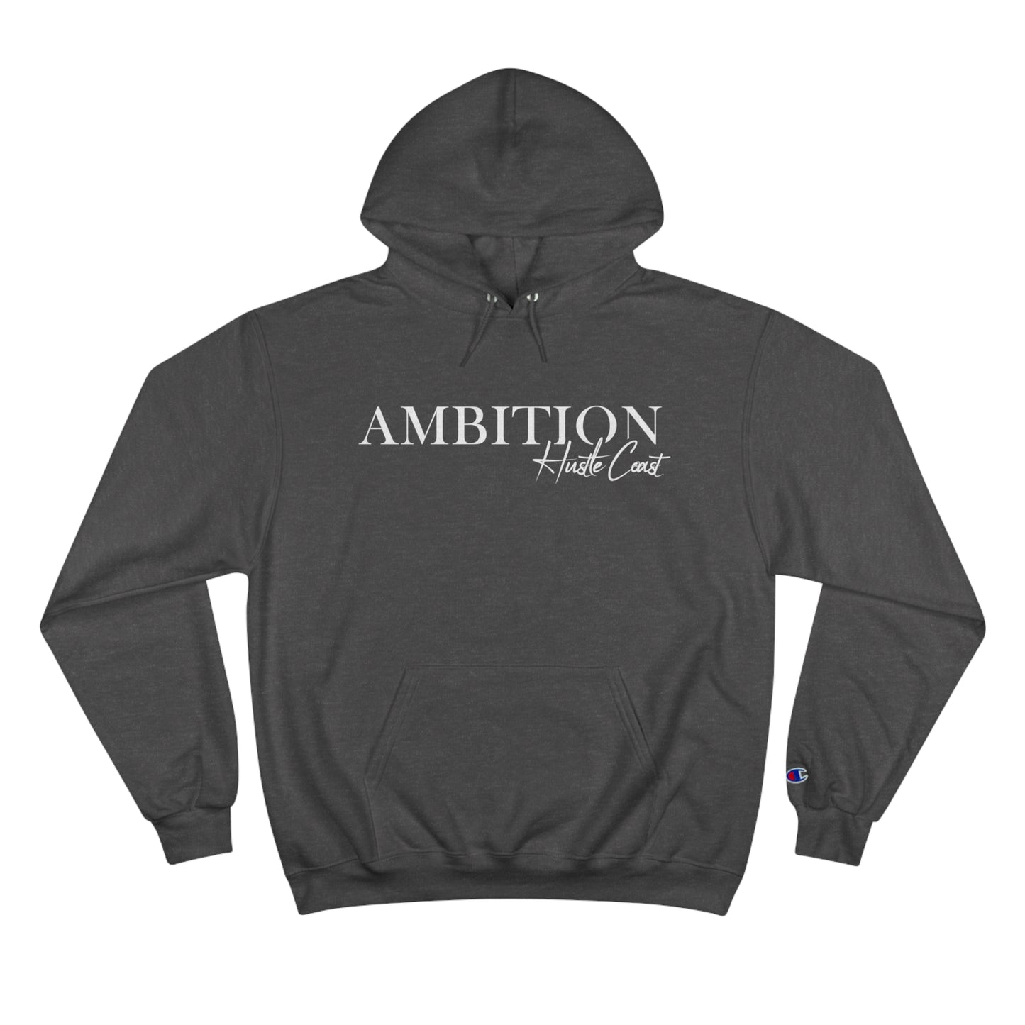 Ambition Hoodie