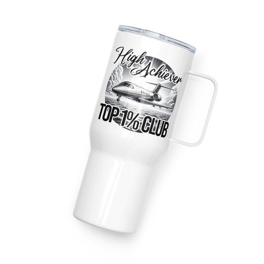 High Achiever White Travel Mug with Handle